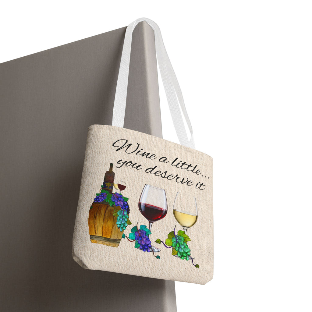 Wine a Little Tote Bag — "Wine a little... you deserve it" Canvas Shopper