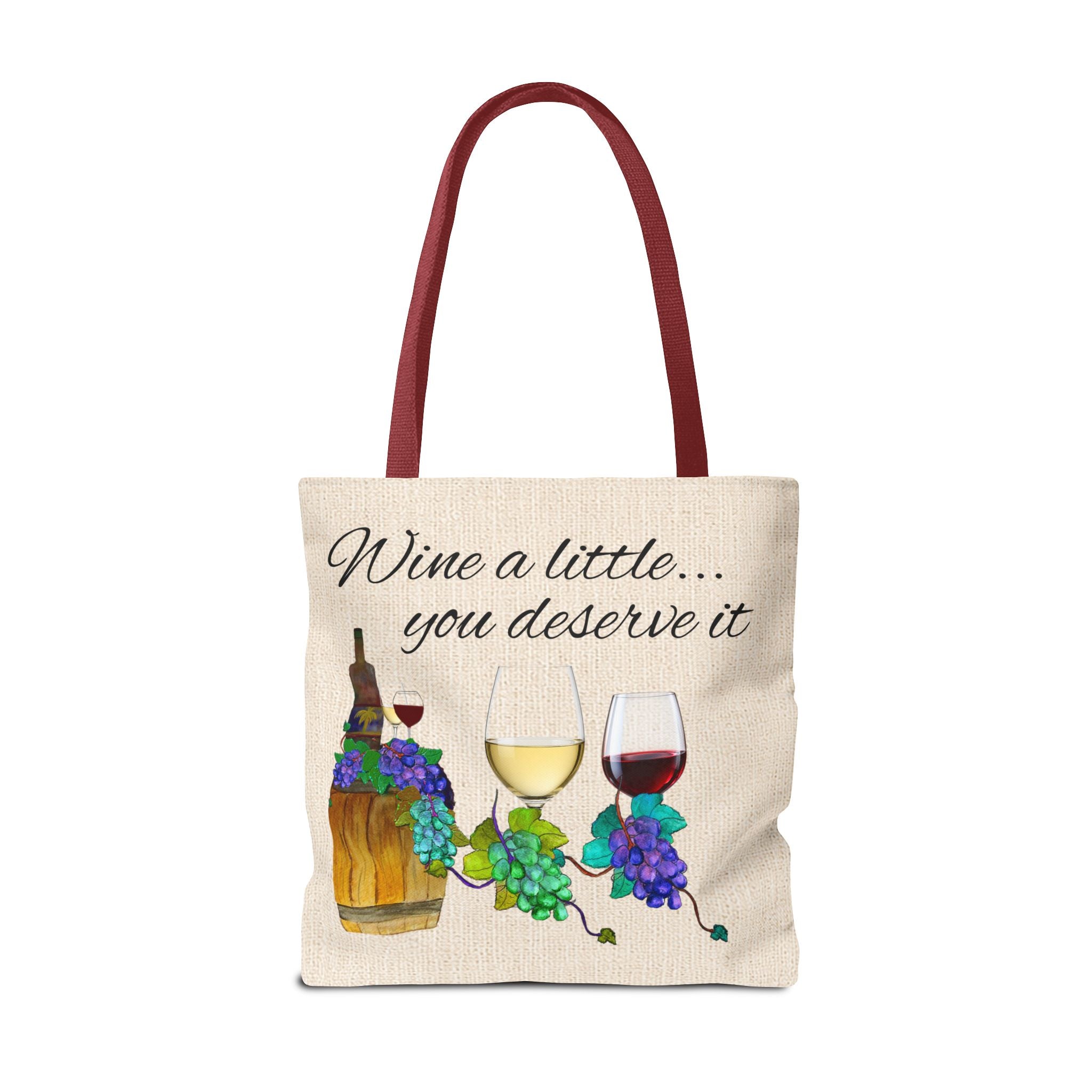 Wine a Little Tote Bag — "Wine a little... you deserve it" Canvas Shopper