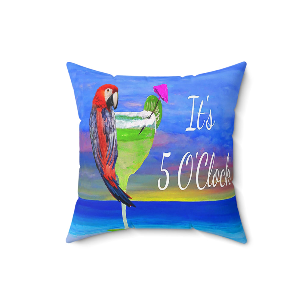 Pretty Parrot Margarita It's 5 O'clock tropical bar Spun Polyester Square Pillow
