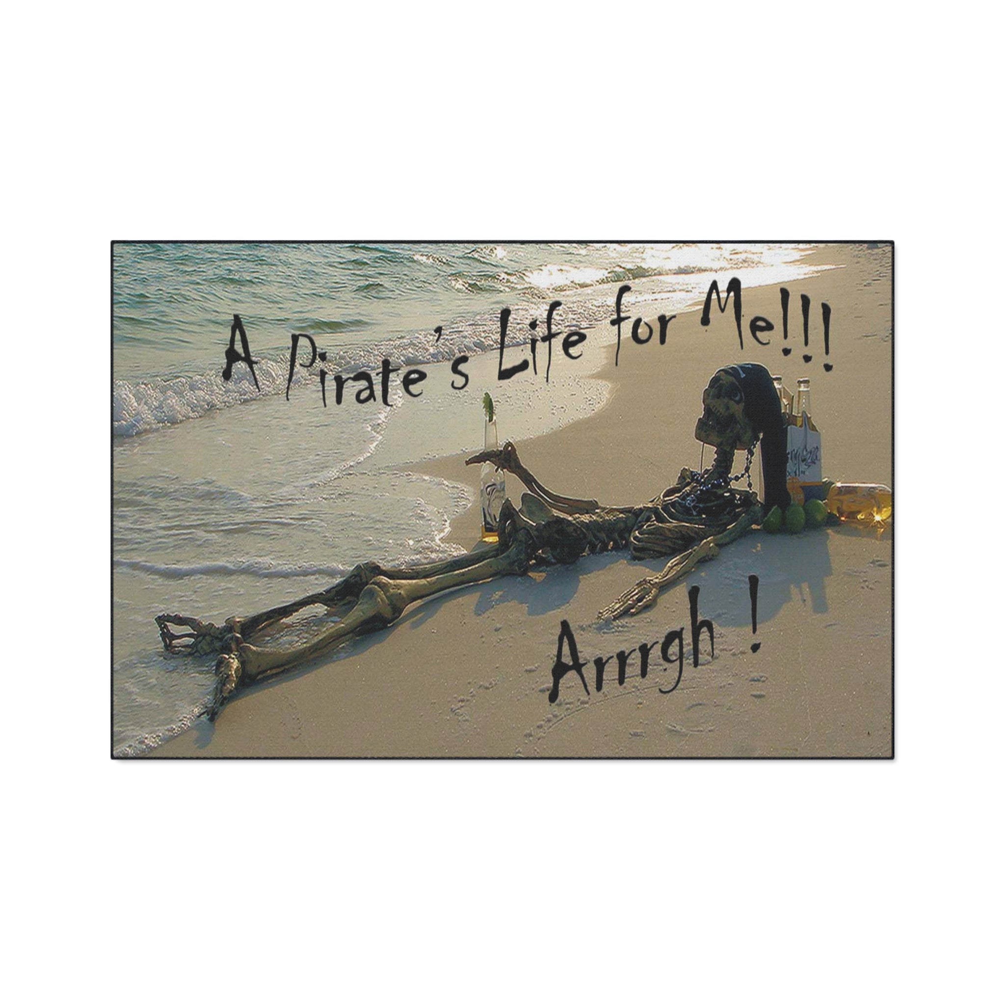 Pirate's Life Beach Floor Mat — "A Pirate's Life for Me!!! Arrgh!" Rug