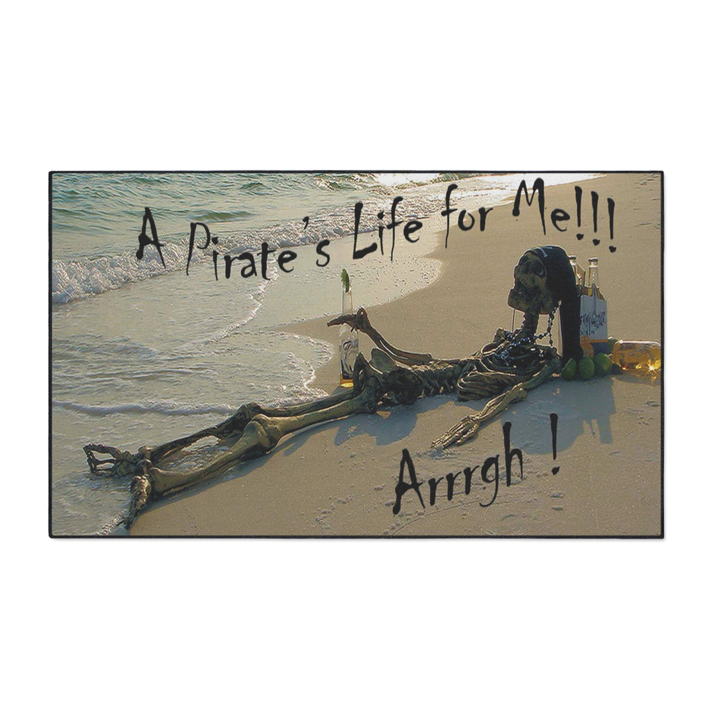 Pirate's Life Beach Floor Mat — "A Pirate's Life for Me!!! Arrgh!" Rug
