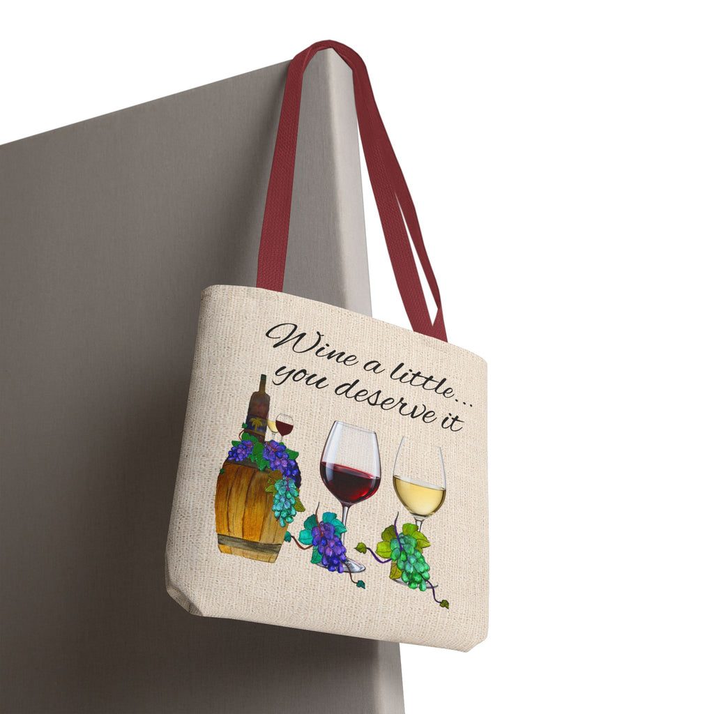 Wine a Little Tote Bag — "Wine a little... you deserve it" Canvas Shopper
