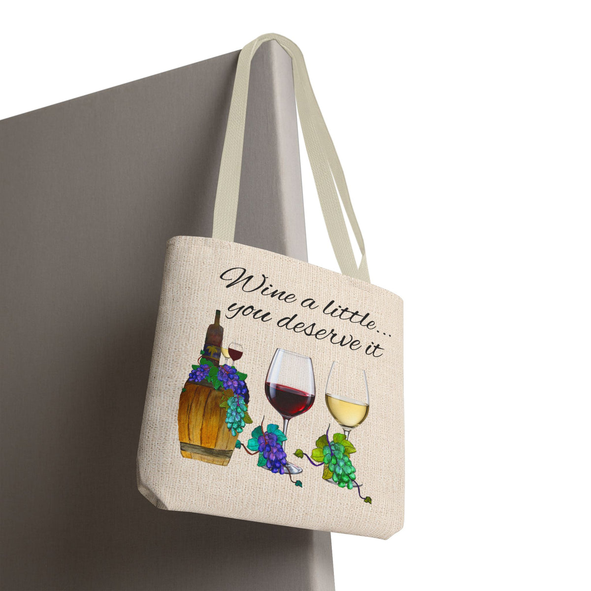 Wine a Little Tote Bag — "Wine a little... you deserve it" Canvas Shopper